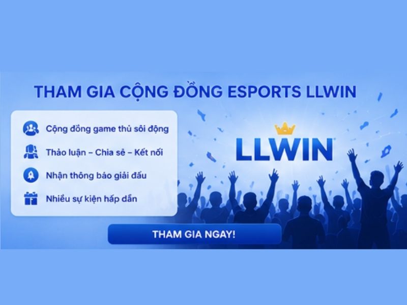 Cách theo dõi Esport LLWIN