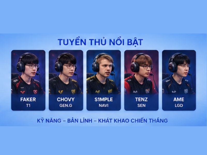 Những yếu tố cần quan tâm khi theo dõi Esports