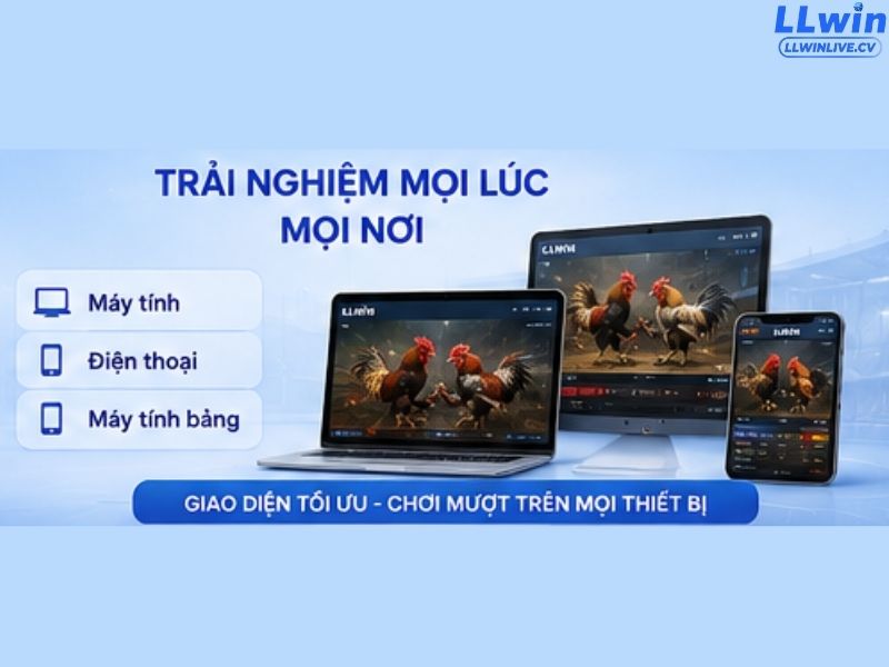 Trải nghiệm trên nhiều thiết bị