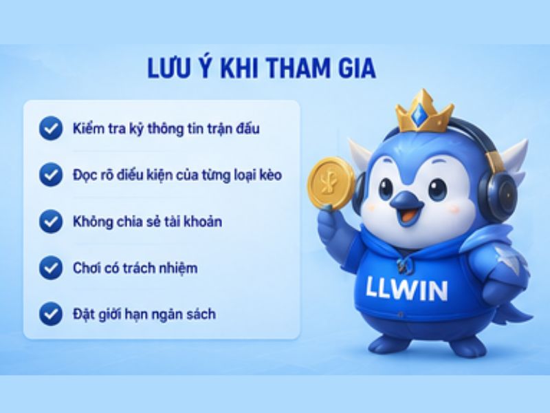 Những lưu ý khi theo dõi Kèo Cược Liên Quân LLWIN