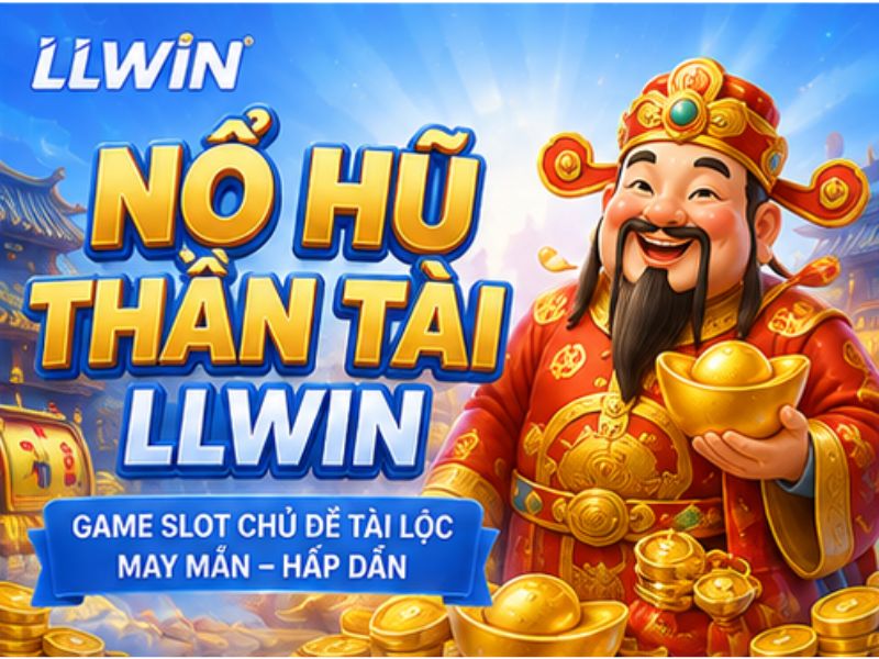 Nổ Hũ Thần Tài LLWIN